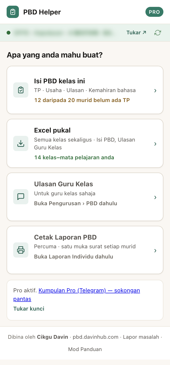 Skrin Rumah panel PBD Helper: kad tugas Isi PBD kelas ini, Excel pukal, Ulasan Guru Kelas dan Cetak Laporan PBD, setiap satu dengan baris status.