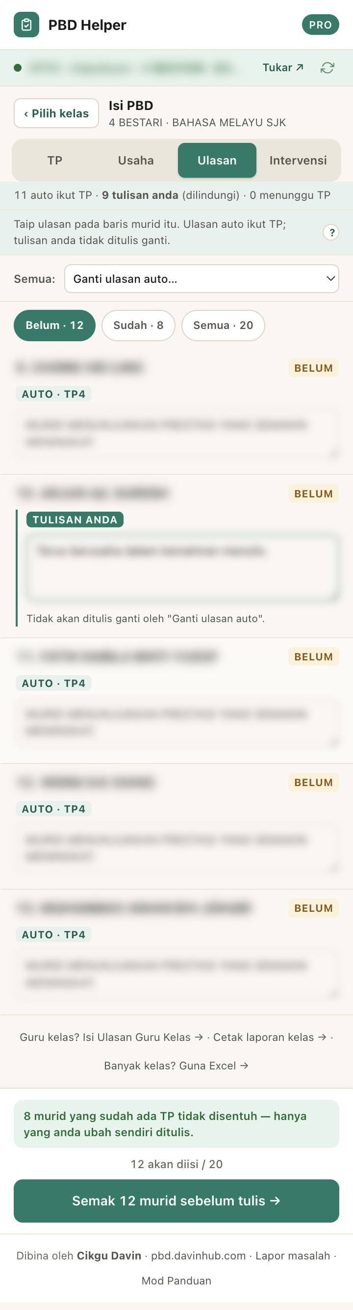 Lajur Ulasan dalam skrin Isi PBD: baris ringkasan 11 auto ikut TP dan 9 tulisan anda dilindungi, dropdown Ganti ulasan auto, kotak ulasan murid bertanda AUTO TP4 dan satu baris bertanda TULISAN ANDA.